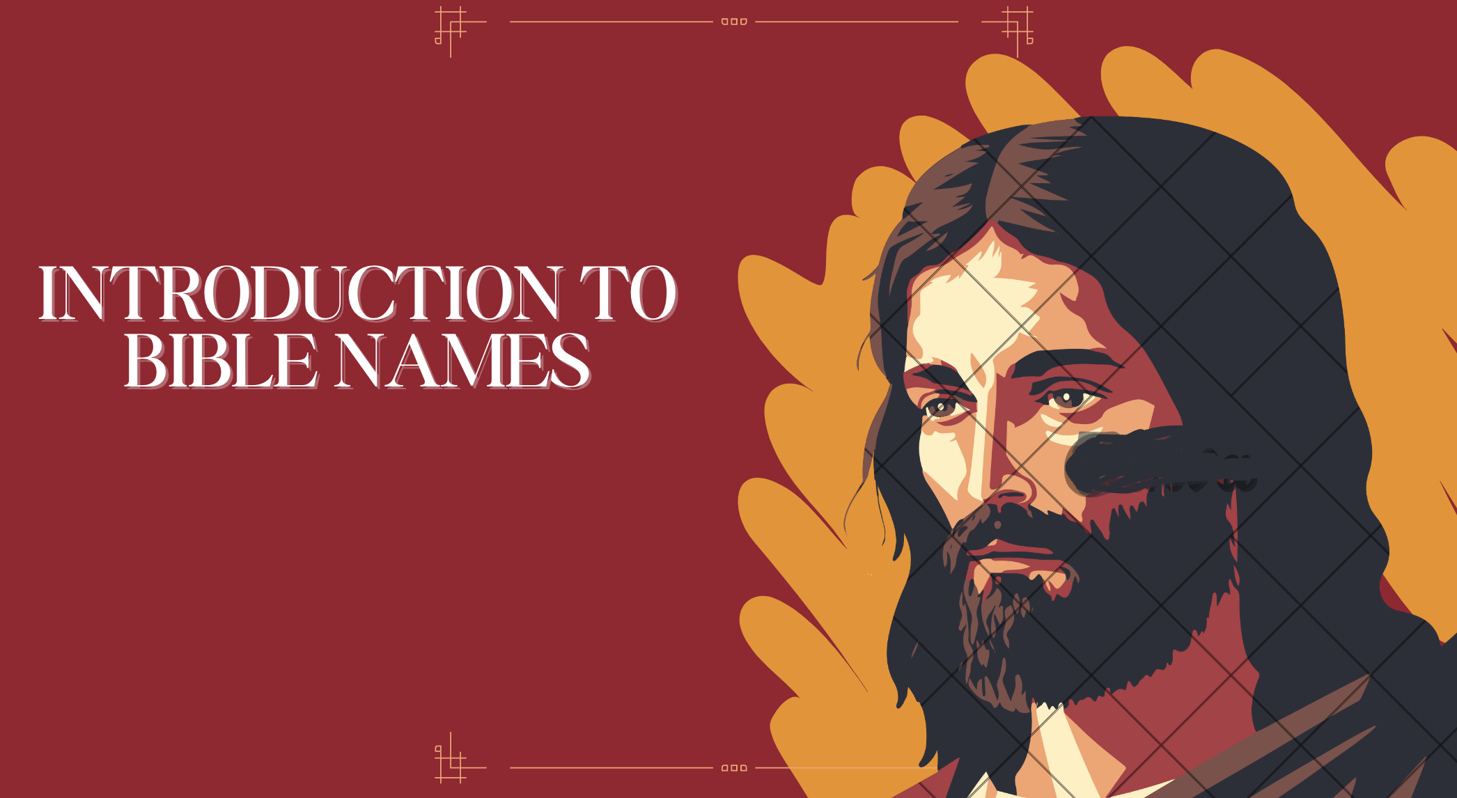 Introduction to Bible Names